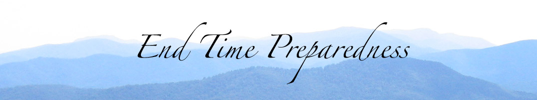 End Time Preparedness